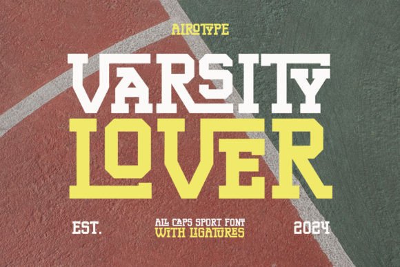 Varsity Lover: The All-Caps Slab Serif for Winning Designs