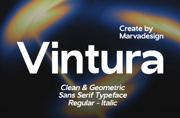 Vintura: The Modern Sans Serif for Clear, Stylish Design